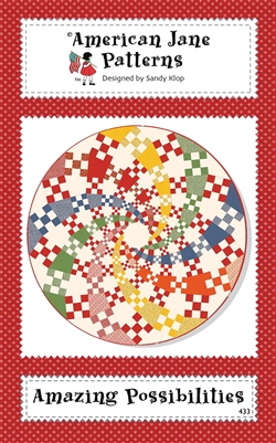 Amazing Possibilities Quilt Pattern