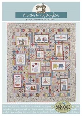 Letter to My Daughter  Quilt Pattern by Birdhouse Patchwork Designs