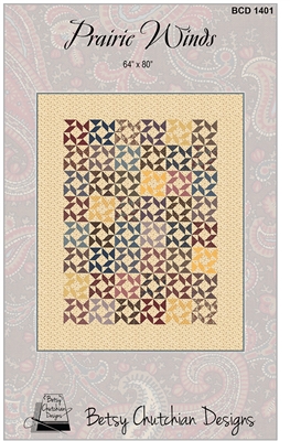 Prairie Winds Quilt Pattern by Betsy Chutchian