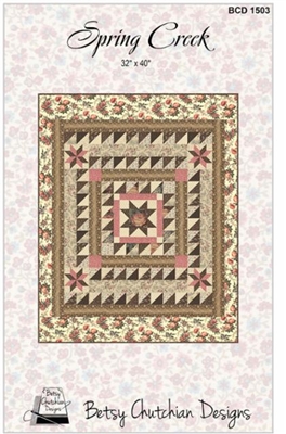 Spring Creek Quilt Pattern by Betsy Chutchian