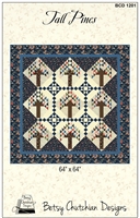 Tall Pines Quilt Pattern by Betsy Chutchian