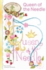 Queen of the Needle by Crabapple Hill Studios