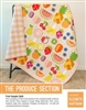 THE PRODUCE SECTION Quilt Pattern  shows a quilt featuring farm fresh produce, 17 varieties,  in a charming quilt design.