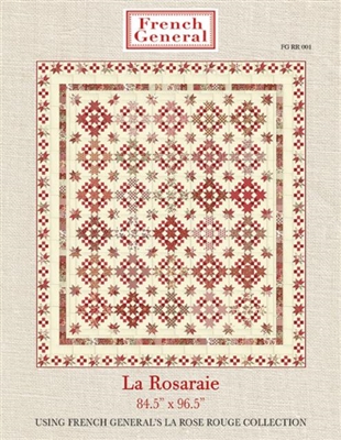La Rosarie Quilt Pattern -French General