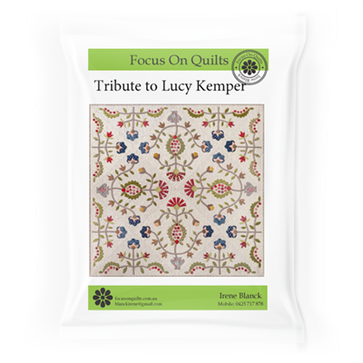 Tribute to Lucy Kemper Applique Quilt Pattern from Irene Blanck