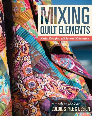 Mixing Quilt Elements by Kathy Doughty