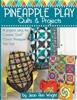 Pineapple Play by Jean Ann Wright