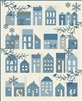Winter Village Quilt Top Kit by Edyta Sitar -Laundry Basket Quilts
