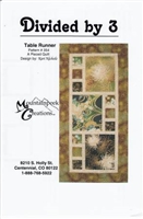 Divided by 3 Table Runner Quilt Pattern