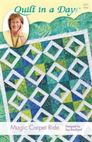 Magic Carpet Ride Quilt Pattern by Quilt In A Day