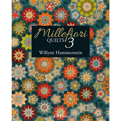 Quiltmania Millefiori 3 by Willyne Hammerstein