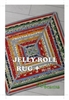 Jelly Roll Rug Plus Pattern