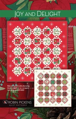 Joy and Delight Quilt Pattern by Robin Pickens