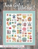 Farm Girl Vintage 2 Quilt book From It's Sew Emma