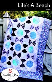 Life's A Beach Quilt Pattern by Swirly Girls