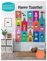 Sew Kind of Wonderful  Happy Together Quilt Pattern Quilt Pattern