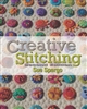 NEW: Creative Stitching by Sue Spargo