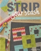 Strip Your Stash by Gudrun Erla (GE DESIGNS) for STASH