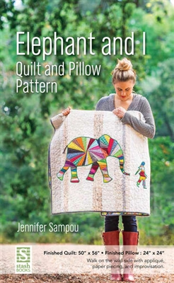 Elephant and I Quilt and Pillow Pattern by Jennifer Sampou