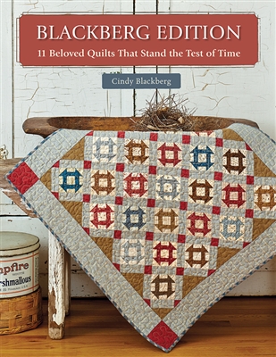 Blackberg Edition:  Quilts: 11 Beloved Quilts by Cindy Blackberg