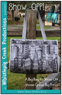 Show Off Bag Pattern by Whistlepeg Creek Productions