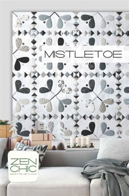 MISTLETOE Quilt Pattern by Zen Chic